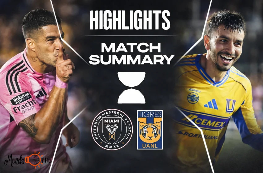 inter-miami-vs-tigres-uanl-timeline